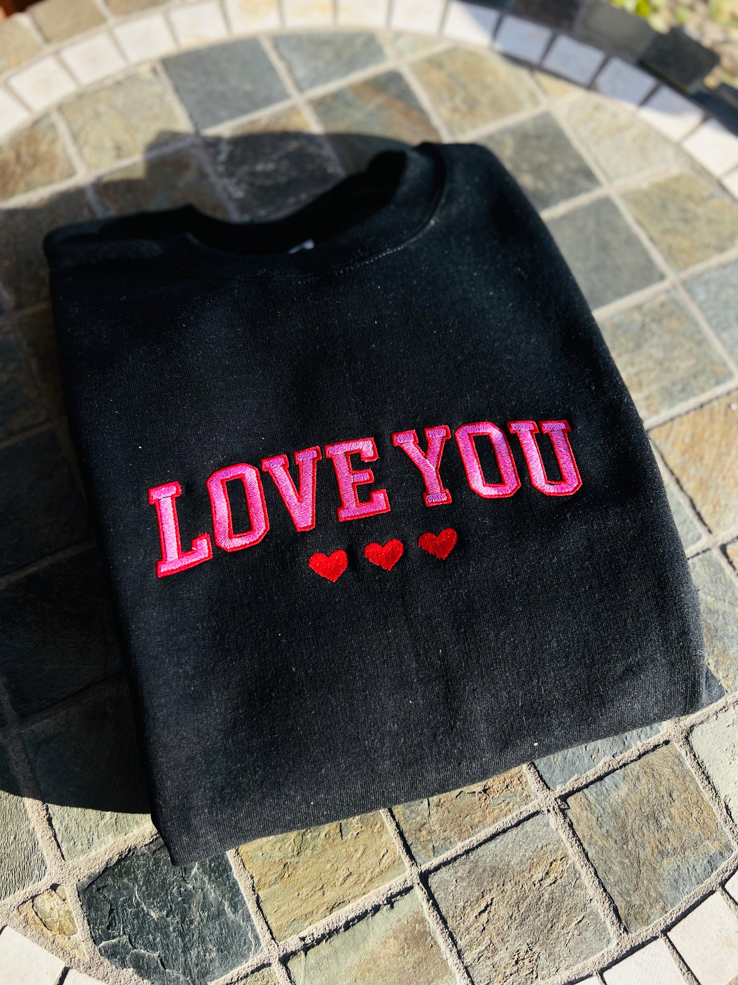 LOVE YOU Embroidered Sweatshirt/Hoodie