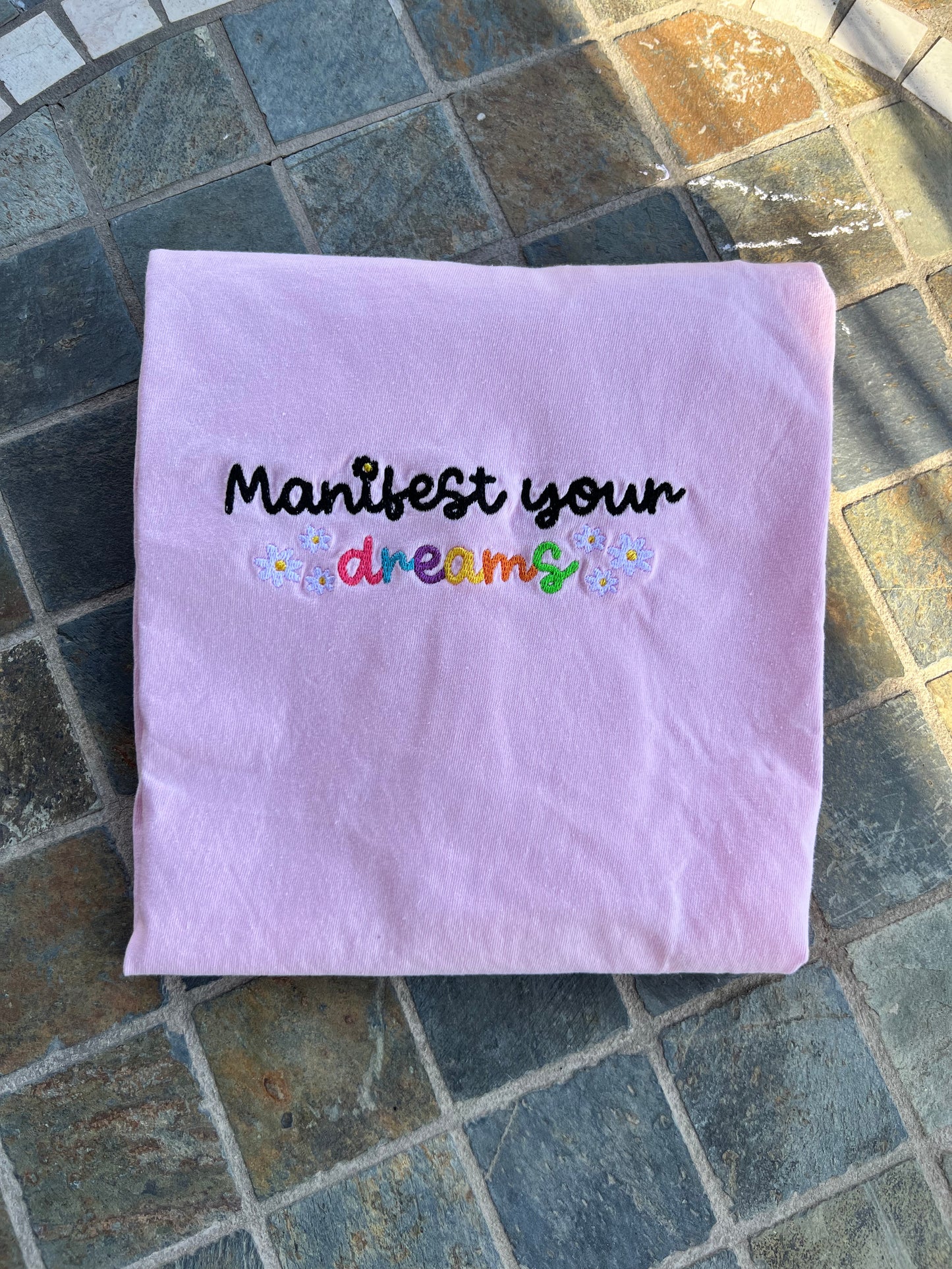 Manifest Your Dreams - Shirt